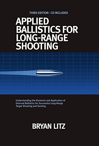 Applied Ballistics For Long Range Shooting 3rd Edition